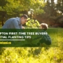 Brampton First-Time Tree Buyers: Essential Planting Tips